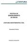 POLÍTICA DE GERENCIAMENTO DE RISCOS CENTURIA INVESTIMENTOS LTDA.