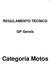 REGULAMENTO TÉCNICO. GP Gerais. Categoria Motos