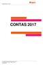 Prestação de Contas ano 2017 CONTAS Associação de Paralisia Cerebral de Lisboa - APCL Avenida Rainha D. Amélia Lisboa NIF: