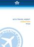 IATA TRAVEL AGENT CHANGE GUIDE. Portugal. Change Guide International Air Transport Association 1