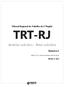 Tribunal Regional do Trabalho da 1ª Região TRT-RJ. Analista Judiciário - Área Judiciária. Volume I. Edital Nº 01/2018 de Abertura de Inscrições