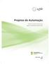 Projetos de Automação. Édilus de Carvalho Castro Penido Pedro Luis Almeida de Oliveira Costa