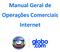 Manual Geral de Operações Comerciais Internet