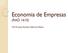 Economia de Empresas (RAD 1610) Prof. Dr. Jorge Henrique Caldeira de Oliveira