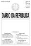 DIÁRIO DA REPÚBLICA I A SUMÁRIO. Quarta-feira, 4 de Fevereiro de 2004 Número 29. Presidência da República. Ministério da Justiça