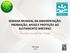 SEMANA MUNDIAL DA AMAMENTAÇÃO: PROMOÇÃO, APOIO E PROTEÇÃO AO ALEITAMENTO MATERNO Viviane Laudelino Vieira