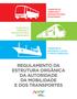 REGULAMENTO DA ESTRUTURA ORGÂNICA DA AUTORIDADE DA MOBILIDADE E DOS TRANSPORTES