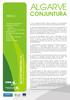 ALGARVE CONJUNTURA ÍNDICE. Enquadramento Nacional Mercado de trabalho Emprego Desemprego Salários e custo da mão-de-obra