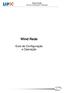 Wind Rede Guia de Configuração e Operação. Wind Rede. Guia de Configuração e Operação 1/8