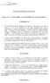 Decisão da Autoridade da Concorrência* Processo AC- I - CCENT/15/ CCL INDUSTRIES (UK) / RAR / COLEP/CCL I. INTRODUÇÃO