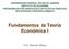 Fundamentos da Teoria Econômica I