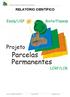 2 Relatório Temático do Projeto Parcelas Permanentes RELATÓRIO CIENTÍFICO. Processo FAPESP 1999/ Setembro/2003