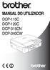 MANUAL DO UTILIZADOR DCP-115C DCP-120C DCP-315CN DCP-340CW