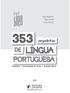 Duda Nogueira Pablo Jamilk Lilian Furtado. 353 pegadinhas DE. Portuguesa. Gramática Interpretação de Textos Redação Oficial