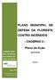 PLANO MUNICIPAL DE DEFESA DA FLORESTA CONTRA INCÊNDIOS. - CADERNO II Plano de Ação ( ) COMISSÃO MUNICIPAL DE DEFESA