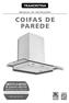 MANUAL DE INSTRUÇÕES COIFAS DE PAREDE LINHA