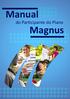 Manual. do Participante do Plano. Magnus