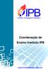 Coordenação de Ensino Instituto IPB