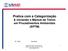 Pratica com a Categorização & iniciando o Manual de Treino em Procedimentos Ambientais (EPTM)