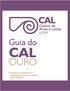 Guia do CAL. ouro. * este guia complementa as informações do manual lançado pela PROGRAD