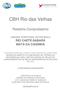 CBH Rio das Velhas. Relatório Comprobatório UNIDADE TERRITORIAL ESTRATÉGICA RIO CAETÉ-SABARÁ MATA DA CAIXINHA