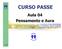 CURSO PASSE. Aula 04 Pensamento e Aura 1 / 15