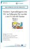 Ensino e Aprendizagem com TIC na Educação Pré-escolar e no 1º Ciclo do Ensino Básico (Turma 1)