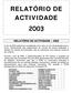 RELATÓRIO DE ACTIVIDADE 2003