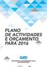 PLANO DE ACTIVIDADES E ORÇAMENTO PARA 2016