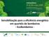 Sensibilização para a eficiência energética em quartéis de bombeiros - EcoBombeiros - 24 de novembro de 2016