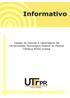 Informativo. Espaço de notícias e reportagens da Universidade Tecnológica Federal do Paraná Câmpus Ponta Grossa PONTA GROSSA