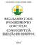 REGULAMENTO DE PROCEDIMENTO CONCURSAL CONDUCENTE À ELEIÇÃO DE DIRETOR