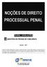 NOÇÕES DE DIREITO PROCESSUAL PENAL