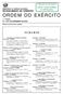 ORDEM DO EXÉRCITO S U M Á R I O 1.ª SÉRIE N.º 12/31 DE DEZEMBRO DE 2004 MINISTÉRIO DA DEFESA NACIONAL ESTADO-MAIOR DO EXÉRCITO