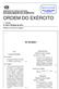 ORDEM DO EXÉRCITO SUMÁRIO 1.ª SÉRIE N.º 05/31 DE MAIO DE 2014 MINISTÉRIO DA DEFESA NACIONAL ESTADO-MAIOR DO EXÉRCITO