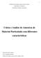 Coleta e Análise de Amostras de Material Particulado com diferentes características