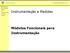 Instrumentação e Medidas. Módulos Funcionais para Instrumentação