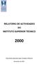 RELATÓRIO DE ACTIVIDADES DO INSTITUTO SUPERIOR TÉCNICO