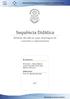 Sequência Didática. Bebidas Alcoólicas: uma abordagem de conceitos e experimentos. Emanueli J. Gama Maduro Lucas Fernando Silva Hess Mariana Romano