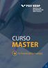 CURSO MASTER. In Financial Economics. MASTER IN FINANCIAL ECONOMICs 1. vire aqui