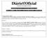 Diário Oficial ESTADO DO RIO GRANDE DO NORTE. Administração da Exmo. Sr. Governador Robinson Faria