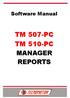 Software Manual TM 507-PC TM 510-PC MANAGER REPORTS