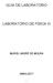 GUIA DE LABORATÓRIO LABORATÓRIO DE FÍSICA III MURIEL ANDRÉ DE MOURA