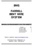 BWS FARRELL BENT WIRE SYSTEM