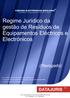 Regime Jurídico da gestão de Resíduos de Equipamentos Eléctricos e Electrónicos