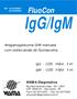 FluoCon IgG/IgM. Antigamaglobulina G/M marcada com isotiocianato de fluoresceína. IgG - CÓD. 112-I: 1 ml IgM - CÓD. 113-I: 1 ml.