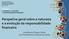 Perspetiva geral sobre a natureza e a evolução da responsabilidade financeira