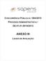 CONCORRÊNCIA PÚBLICA N.º 004/2015 PROCESSO ADMINISTRATIVO N.º DE /2015 ANEXO III LAUDO DE AVALIAÇÃO