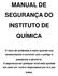 MANUAL DE SEGURANÇA DO INSTITUTO DE QUÍMICA