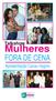 Talkshow. Mulheres FORA DE CENA. Apresentação Cacau Hygino